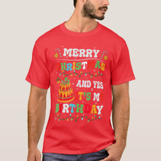 T-shirt Anniversaire de Noël Funny Joyeux Noël et Oui C'es