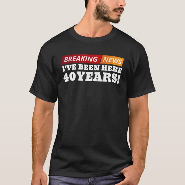 T-shirt Anniversaire de travail de 40 ans 40e appréciation (Devant)