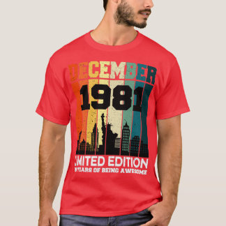 T-shirt Anniversaire Décembre 1981 39ème Ans D'Être Awe