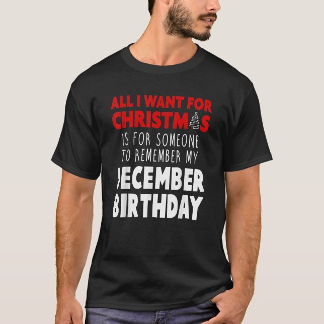 T-shirt Anniversaire Décembre Noël Anniversaire Chemise299 (Devant)