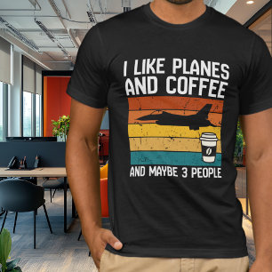 T-shirt Anniversaire drôle J'aime les avions Café et 3 per