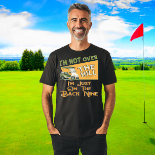 T-shirt Anniversaire Drôle Sur La Colline Golf