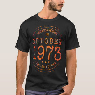 T-shirt Anniversaire Octobre 1973 Année d'utilisation Lége