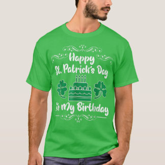 T-shirt Anniversaire St Patrick's Day Joyeux Anniversaire