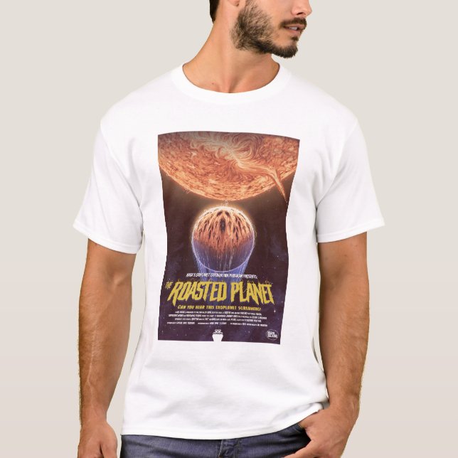 T-shirt Annonce De Film D'Horreur Sci-Fi, La Planète Rôtie (Devant)
