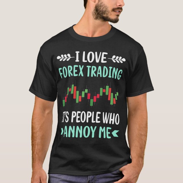T-shirt Annoy Forex Trader (Devant)