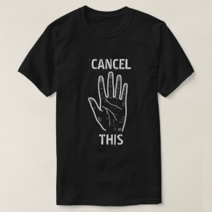 T-shirt Annuler la plaisanterie de culture