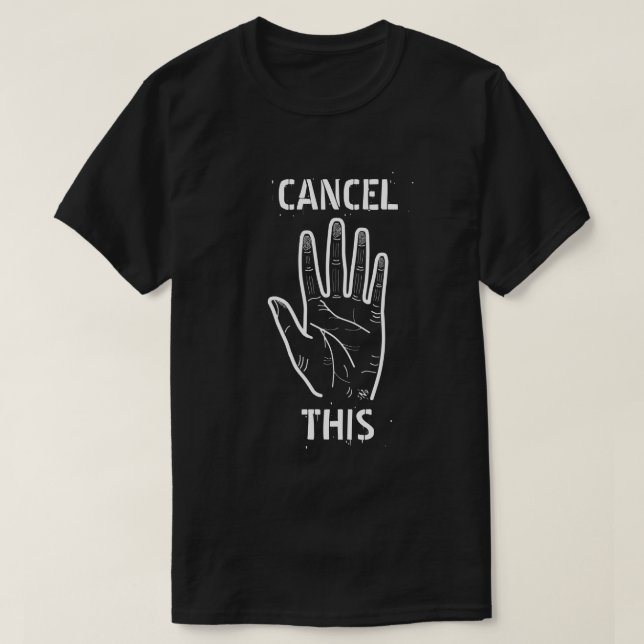 T-shirt Annuler la plaisanterie de culture (Design devant)