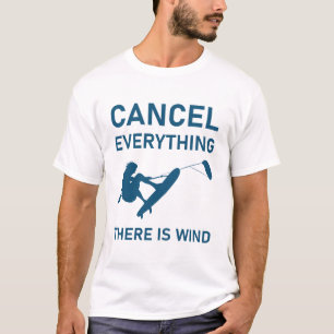 T-shirt Annuler tout ce qu'il y a de vent - Kitesurf
