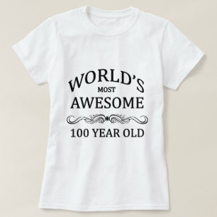 T-shirt Ans les plus impressionnants du monde 100