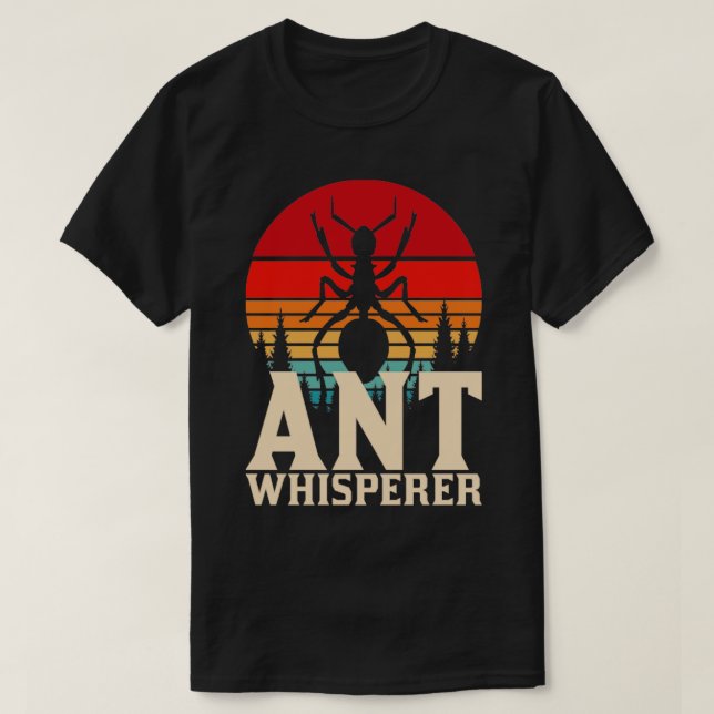 T-shirt Ant Whisperer Ants (Design devant)