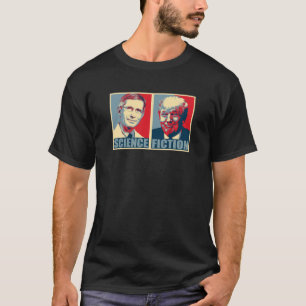 T-shirt Anthony Stephen Fauci - Science et fiction