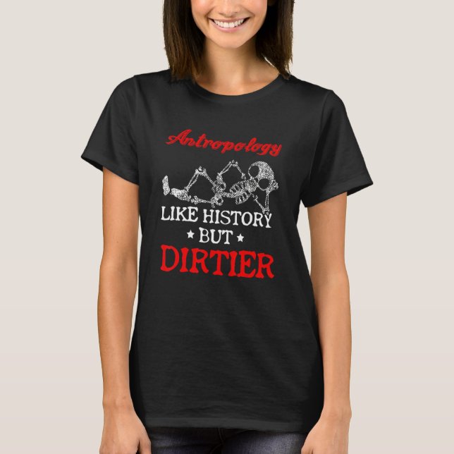 T-shirt Anthropologie Anthropologue Histoire Ethnographie  (Devant)