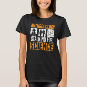 T-shirt Anthropologie Étapes Pour La Science Anthropologue