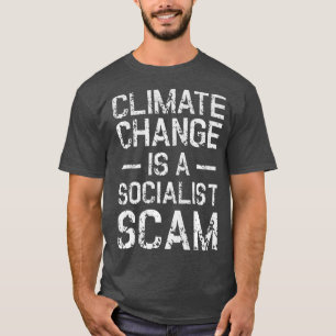 T-shirt Anti-changement climatique Anti-socialisme Climat