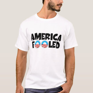 T-shirt Anti Obama, Amérique a dupé