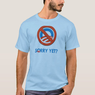 T-shirt Anti-Obama - désolé encore