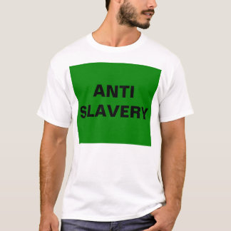 T-Shirt Anti Slavery Green