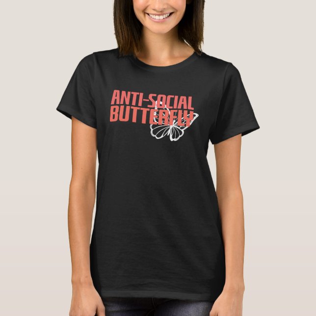 T-shirt Anti Social Butterfly  Introvert Social Distancing (Devant)