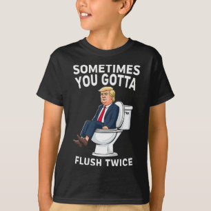 T-shirt Anti Trump Drôle Parfois On Doit Se Retirer Deux F
