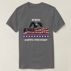 T-SHIRT ANTI-TRUMP PRO-AMÉRIQUE