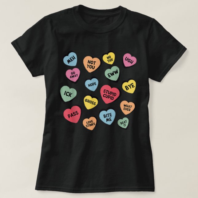 T-shirt Anti Valentines Day Drôle Candy Conversation Coeur (Design devant)