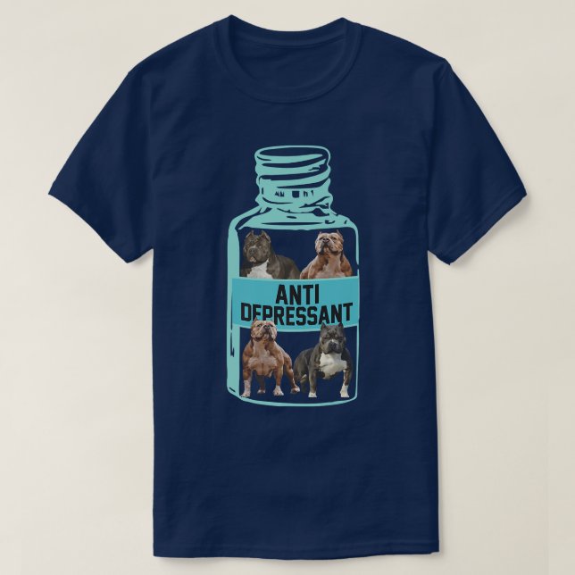 T-shirt Antidépresseurs, Amour Pitbull Sourire, Chien Est  (Design devant)