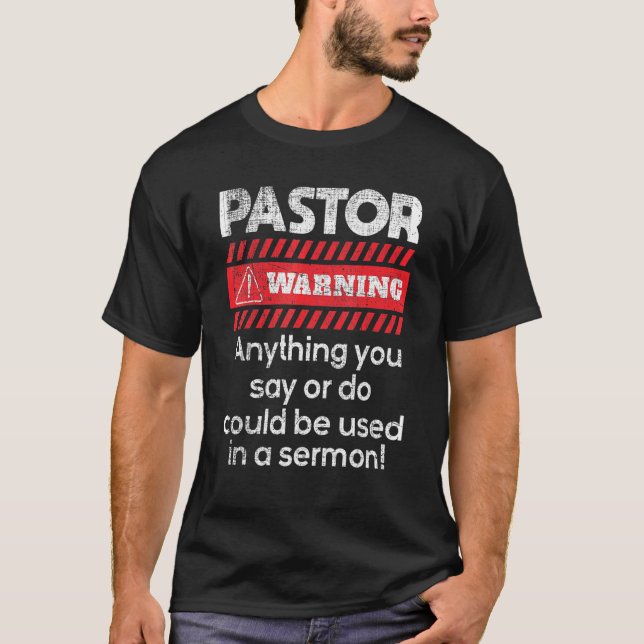 T-shirt Anything Could Be Used In A Sermon Pastor Preacher (Devant)