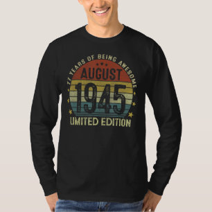 T-shirt Août 1945 77e anniversaire 77 ans 1