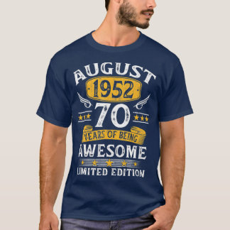 T-shirt Août 1952 Limited Edition 70th Birthday 70 Years