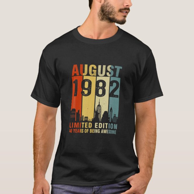 T-shirt Août 1982 Edition Limitée 40 Ans D'Être Awes (Devant)