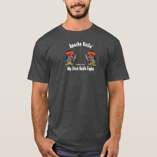 T-shirt Apache Knife®™ Apache Knife Mon premier combat 