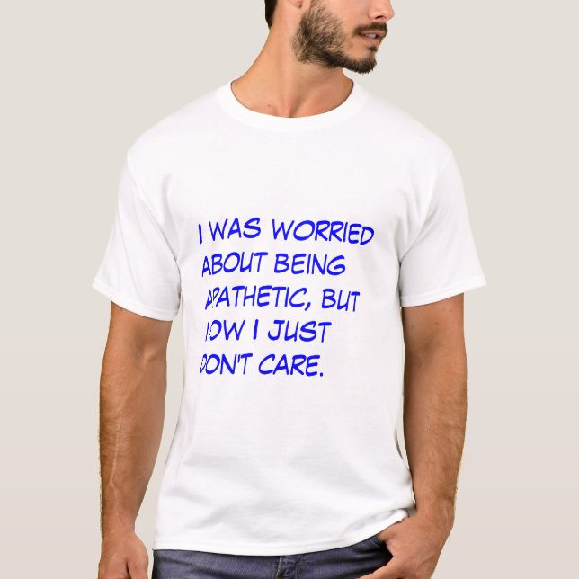 T-shirt Apathique (Devant)