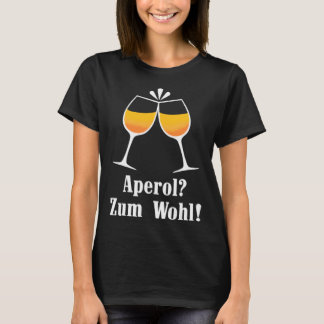 T-shirt Aperol zum Wohl Aperolikian  Saying JGA Sprizz