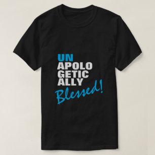 T-SHIRT APOLOGÉTIQUEMENT BÉNÉFICIÉ