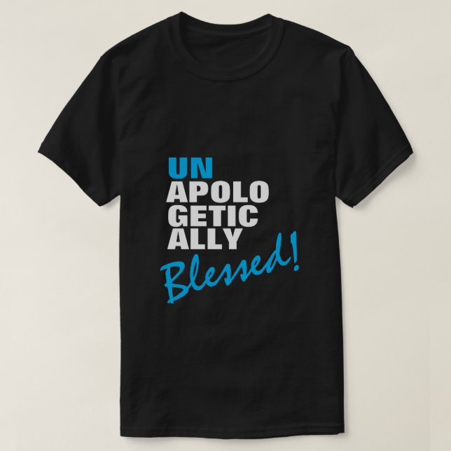 T-SHIRT APOLOGÉTIQUEMENT BÉNÉFICIÉ (Design devant)
