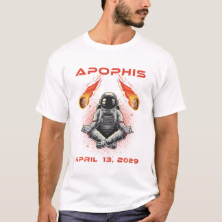T-shirt Apophis 99942 April 13 2029 Asteroid Comet Meteor 