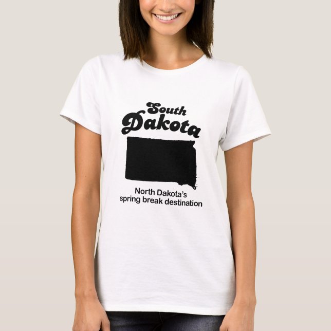 T-shirt &apos du Dakota du Sud - du Dakota du Nord ; (Devant)