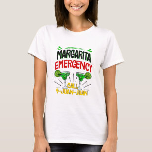 T-shirt Appel d'urgence Margarita 9 Juan Juan Juan