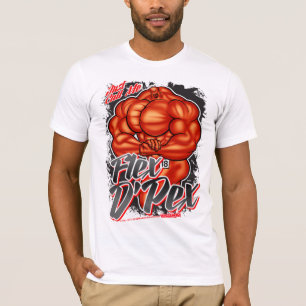 T-shirt Appelez-juste moi… FLÉCHISSEZ De PEX !