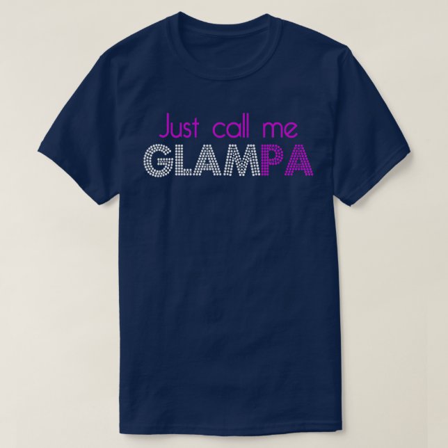 T-shirt Appelez-Moi Glampa Funny Grand-Père Plaisanterie (Design devant)