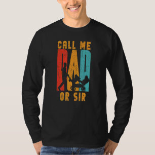 T-shirt Appelez-Moi Papa Ou Sir Papa Dit Père Papa Papa Pa