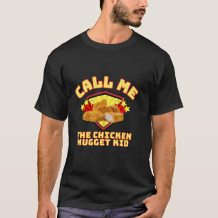 T-shirt Appelez-Moi Poulet Nugget Enfant Pickey Manger T