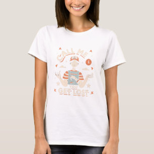 T-shirt appelez-moi si vous vous perdez