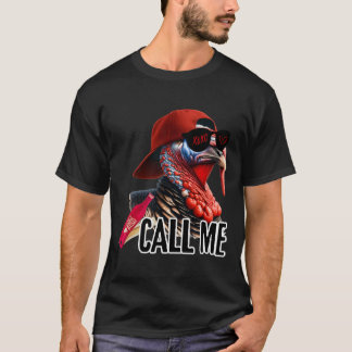 T-shirt Appelez-moi Turquie Chasse saison de chasse mignon