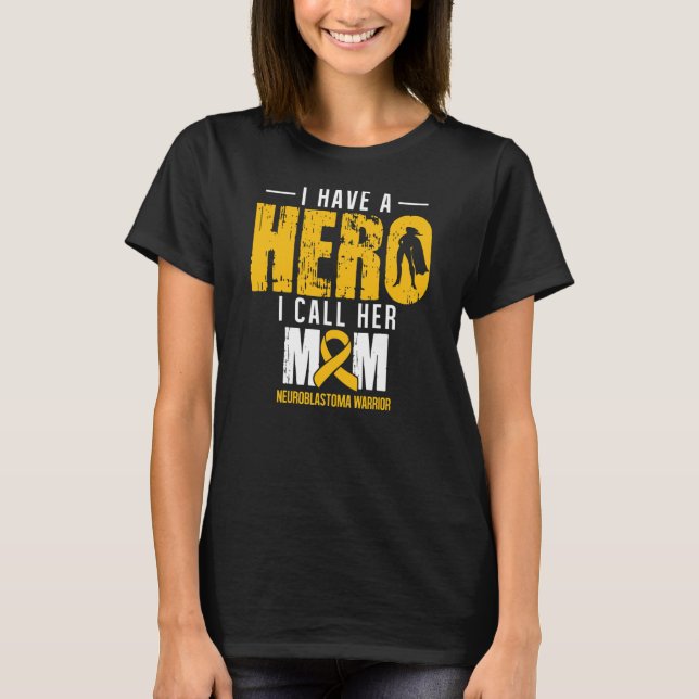 T-shirt Appelez Sa Mère Neuroblastoma Soutien à la sensibi (Devant)