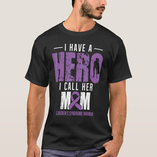T-shirt Appelez Sa Mère Sjogrens Sympathisante Du Syndrome (Devant)