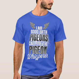 T-shirt Appelle-moi le murmure de colombe 1