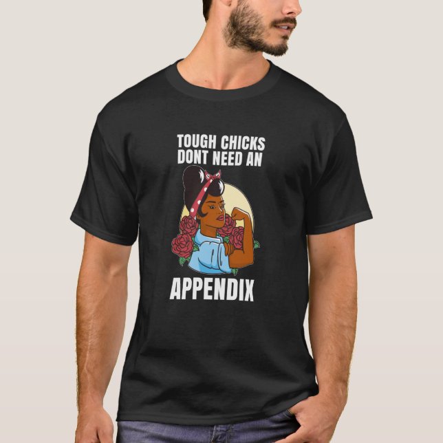 T-shirt Appendectomy Post Surgery Tough Chicks Dont Need A (Devant)