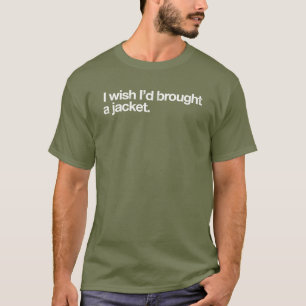 T-shirt Apporte une veste